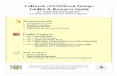 CalFresh (SNAP/Food Stamp) Toolkit & Resource Guide .CalFresh (SNAP/Food Stamp) Toolkit & Resource