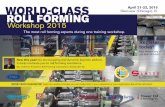 WORLD-CLASS - Fabricators & Manufacturers …€¦ · WORLD-CLASS Workshop 2015 The most roll forming experts during one training workshop. ROLL FORMING If you want to learn new skills,