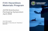 FAA Hazardous Federal Aviation Materials Program · FAA Office of Security and Hazardous Materials Federal Aviation ... and report such incidents which would allow ... FAA Hazardous