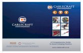 CABLECRAFT. Cablecraft... · AWG is used to size wire in the USA, and mm2, ... For Stranded Wire Multi-conductor wire (stranded). Square the diameter of one ... Wire Strands Gauge