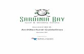 Architectural Guidelines - Sardinia Bay Golf & Wildlife .The Architectural Guidelines (AG) have been