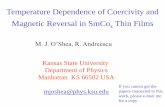 Temperature Dependence of Coercivity and Magnetic … · Purpose of Work 1) Look at thickness dependence of permanent properties of SmCo 5 2) Determine the best preparation/treatment