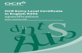 ELC English R392 Specification - OCR · 1.1 Overview of OCR Entry Level Certificate in English Plus Plus Entry Level Certificate in English (R392) Component 1 ... highlights the differences