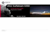 2011 Gulfstream G550 - Mente .2 Serial Number 5295 2011 Gulfstream G550 dcoppock@  602-509-0953
