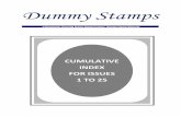 Dummy Stamps - stamp printers CumIndex 1-25.pdf · Dummy Stamps comprises a minimum of four sides of A4 each quarter, ... Waterlow Blow Own Trumpet. ... or, rather, "Dummy Stamps