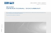 IECEE OPERATIONAL DOCUMENT · IECEE OD-4001 Edition 1.3 2013-06-20 IECEE OPERATIONAL DOCUMENT Factory Surveillance Report IECEE OD-4001:2013(E) IEC System of Conformity Assessment