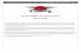 Silver Wings 1/32 Hawker Hart BUILD GUIDE€¦ · Silver Wings 1/32 Hawker Hart BUILD GUIDE ... The successful mutation of the basic design into a family of aircraft (Hart, Hart (India),