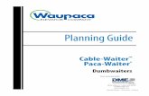 Planning Guide - Stair Lifts, Chairlift, Stannah ...€¦ · CABLE-WAITER™ & PACA-WAITER® PLANNING GUIDE 19 JAN 2015 W E W E W E W E W E W E Planning Guide Cable-Waiter™ Dumbwaiters