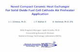 Novel Compact Ceramic Heat Exchanger For Solid … Library/Events/2015/2015sofc/Walton.pdf · Novel Compact Ceramic Heat Exchanger For Solid Oxide Fuel Cell Cathode Air Preheater
