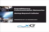 Expeditionary Communication Networks · disadvantage, the exploding demand for more spectrum by commercial operators, coupled ... tactical deployments. xMax equipment and technology