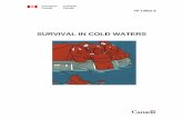 Survival in Cold Waters - Off Soundings PDF/SURVIVAL_IN_COLD... · SURVIVAL IN COLD WATERS . A Report Prepared For Transport Canada By: Dr. C. J. Brooks August 24, 2001 ... There
