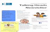 Talking Heads Speech Pathology Talking Heads …talkingheads.net.au/wp-content/uploads/2014/07/THSP_NEWSLETTER… · 14 Gray St Kogarah NSW 2217 PO ox 494 Phone: 02 9553 1400 Fax: