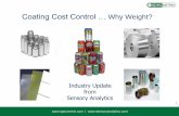Coating Cost Control … Why Weight?euro-cantech.com/wp-content/uploads/SpecMetrix-Coating-Cost-Contr… · Manual or conveyer loading/return ... With the right tools, applied coating