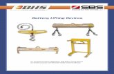 Features & Benefits - sbsbattery.com · Features & Benefits Available Options Available Models Battery Lifting Beam Battery Lifting Devices BHS offers a variety of Battery Lifting