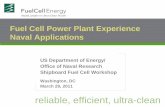 Fuel Cell Power Plant Experience Naval Applications · FuelCell Energy, the FuelCell Energy logo, Direct FuelCell and “DFC” are all registered trademarks (®) of FuelCell Energy,