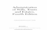 Administration of Wills, Trusts and Estates, Fourth .Administration of Wills, Trusts and Estates,