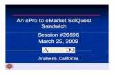 An An eProePro to to eMarketeMarket SciQuest … · An An eProePro to to eMarketeMarket SciQuest SciQuest Sandwich Session #26696 ... Implementation Standards ... (Ariba’sAriba’s