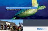 IMO the International Maritime Organization general presentation 2015 pdf.… · IMO –the International Maritime Organization What it is, ... Ten largest contributors to IMO in
