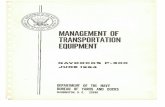 Management of Transportation Equipment - NHHC · MANAGEMENT OF TRANSPORTATION EQUIPMENT NAVDOCKS DEPARTMENT BUREAU OF WASHINGTON, OF THE NAVY YARDS AND DOCKS 20390 'puePiBO 'OSN ...
