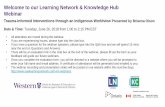 Welcome to our Learning Network & Knowledge Hub … · Welcome to our Learning Network & Knowledge Hub ... of Turtle Island (doctrine of discovery, ... This increased baseline level