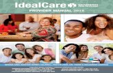 PROVIDER MANUAL 2018 - senderohealth.comsenderohealth.com/idealcareeng/file/IdealCare Provider Manual.pdf · Sendero IdealCare Provider Manual rev. 08/18 Page 2 of 87 Sendero IdealCare