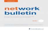 JANUARY 2018 network bulletin - UnitedHealthcare Online · HealthCare Provider manuals are part of the UnitedHealthcare Care Provider Administrative ... • Out-of-Network Laboratory