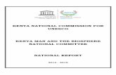 KENYA NATIONAL COMMISSION FOR UNESCO KENYA … · KENYA MAN AND THE BIOSPHERE NATIONAL COMMITTEE NATIONAL REPORT 2014 - 2015 . 2 ... The Kenya National MAB Committee is active and