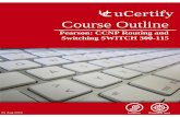 Course Outline - s3.amazonaws.com · Chapter & Lessons Syllabus Chapter 1: CCNP Routing and ... Chapter 7: VLAN Trunking Protocol Chapter 8: ... Gain hands-on expertise in …