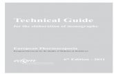 Technical Guide - EDQM€¦ · TECHNICAL GUIDE FOR THE ELABORATION OF MONOGRAPHS ... 2.4.13. Thermogravimetry (2.2.34) ... 2.4.14. Semi-micro ...