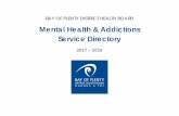 Mental Health & Addictions Service Directory · Mental Health & Addictions Service Directory . 2017 – 2018 . 2 TABLE OF CONTENTS Introduction ... Bay of Plenty DHB ...