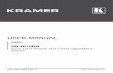 USER MANUAL - k.kramerav.com · 9.4 Installing the Test Module 49 ... Welcome to Kramer Electronics! Since 1981, ... It is particularly suitable in the consumer home environment as