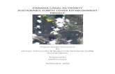 PANAMA CANAL AUTHORITY SUSTAINABLE … · Panama Canal Authority Sustainable Forest Cover Establishment Project 2 Carrera 43A#1-50. San Fernando Plaza – Torre 4, oficina 315. Tel: