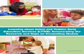 Learning about Infant and Toddler Early Education Services ... · Learning about Infant and Toddler Early . Education Services (LITES): Summarizing the Research and Gaps on Compelling