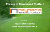Physics of Condensed Matter I - fuw.edu.plszczytko/PCM/1_PCM_2015_QM1.pdf · Physics of Condensed Matter I Faculty of Physics UW Jacek.Szczytko@fuw.edu.pl 1100-4INZ`PC. Summary of