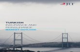 TURKISH - JLT · 2 Turkish Insurance and Reinsurance Market Outlook 3 2015 started with significant challenges for the global economy following the developments in especially the