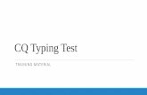 CQ Typing Test - Gujarat .Practice Test CQ Typing Test. ... Practice Test –2 minute CQ Typing Test