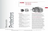 Type MS116 motor protectors Type MS325 - Spec …spectechind.com/Documents/abbmanualmotor.pdf · Type MS325 Type MS45X Type MS49X Single motor applications ... coordination and short