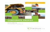 CORPORATE PROFILE - Anituaanitua.com.au/...Mining_Services_Corporate_Profile.pdf · CORPORATE PROFILE. COMPANY DETAILS Anitua Mining Services has contracts in place for ... ¾ Komatsu