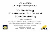 3D Modeling: Subdivision Surfaces & Solid Modeling - Computer …david/Classes/CS430/Lectures/L-16_Solid... · Computer Graphics I 3D Modeling: Subdivision Surfaces & Solid Modeling