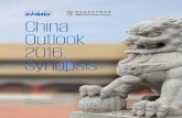 China Outlook 2016: Synopsis - KPMG · On 2 March 2016, KPMG’s Global China Practice released its much anticipated, flagship publication: China Outlook 2016. Amidst all the headlines,
