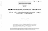 Retraining Displaced Workers - documents.worldbank.orgdocuments.worldbank.org/curated/en/514321468741334408/pdf/multi... · shoiud not be attnbuted to the Wodd Bank, its Board of
