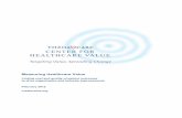 Measuring Healthcare Value · Reuters scores hospitals on a balanced scorecard of 10 performance measures, such as risk-adjusted mortality index ... to build an all-payor claims database,