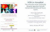 HTA in Hospital - euskadi.eus · National Center for HTA HTA Unit –University Hospital A. Gemelli The Italian health care system The system is funded mainly through direct and indirect