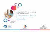 Recognition of Prior Learning Assessment Toolkitanmf.org.au/documents/reports/Student_Guide.pdf · - 1 - Student Guide Introduction Welcome to the Recognition of Prior Learning Assessment