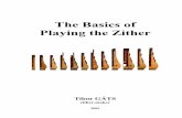 The Basics of - zither.huzither.hu/download/zither_basic_en v1.03.pdf · A guitar plectrum of medium hardness can be suitable. The plectrum should be held by three fingers: between