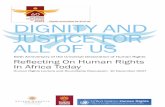 DIGNITY AND JUSTICE FOR ALL OF US - …€¦ · Dignity And Justice For All Of Us The Campaign The Universal Declaration of Human Rights (UDHR) turns 60 on December 10, 2008. Today,