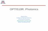 OPTI510R: Photonics - wp.optics.arizona.edu · The most obvious method of measuring BER is to brute force send bits through the system and calculate the BER. Since this is a statistical