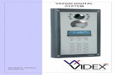 VX2200 DIGITAL SYSTEM - Videx Security · Digital door panel programming flow chart 7-8 4000 Series / 8000 Series Functional door panels 10-12 Vandal resistant functional door panels