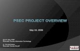Public Safety Enterprise Communication Project · What is PSEC ? PSEC is the Public Safety Enterprise Communication Project and was created to develop a new radio system. It is a