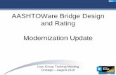 AASHTOWare Bridge Design and Rating Modernization Updateaashtobr.org/wp-content/uploads/2016/08/04-2016-RADBUG-BrDR... · AASHTOWare Bridge Design and Rating Modernization Update
